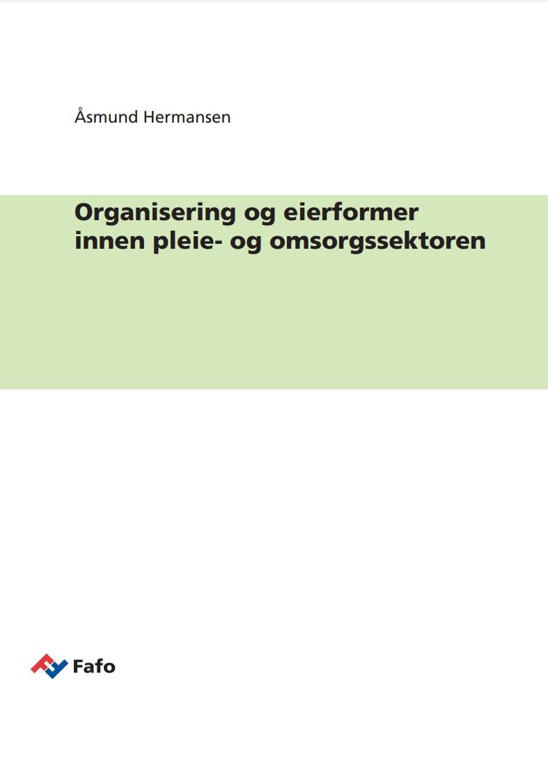Organisering og eierformer innen pleie- og omsorgssektoren