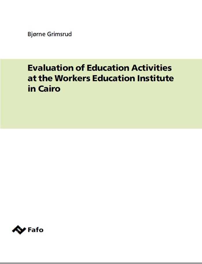 Evaluation of Education Activities at the Workers Education Institute in Cairo
