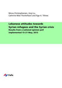 Lebanese attitudes towards Syrian refugees and the Syrian crisis