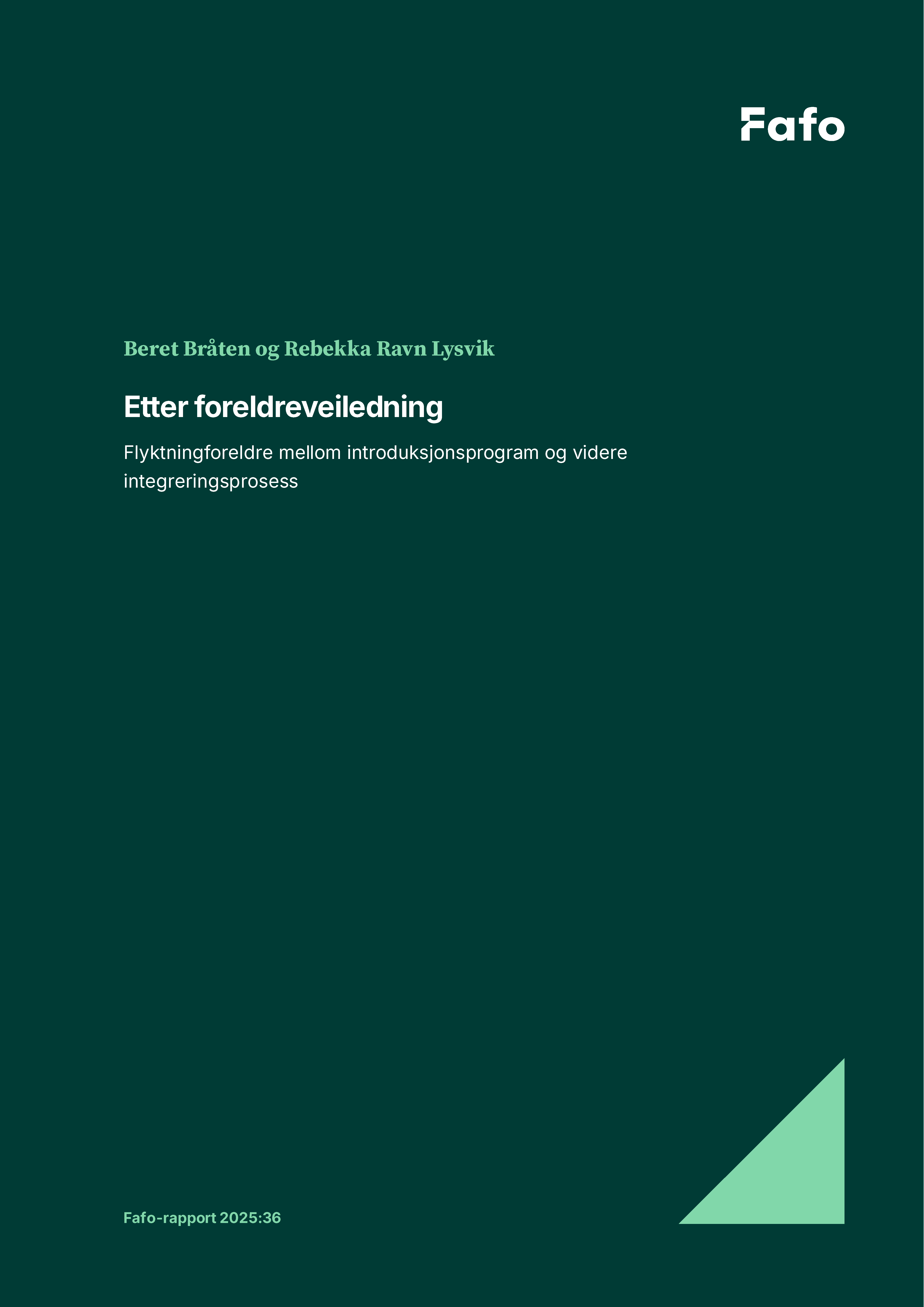 Etter foreldreveiledning