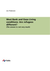 West Bank and Gaza Living conditions: Are refugees different?