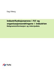 Industrifunksjonærene i FLT og organisasjonsendringene i industrien