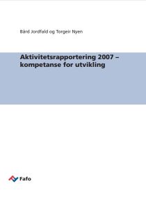 Aktivitetsrapportering 2007 – kompetanse for utvikling