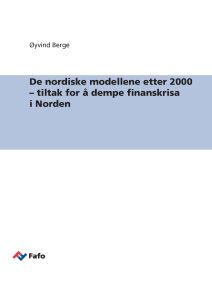 De nordiske modellene etter 2000 – tiltak for å dempe finanskrisa i Norden