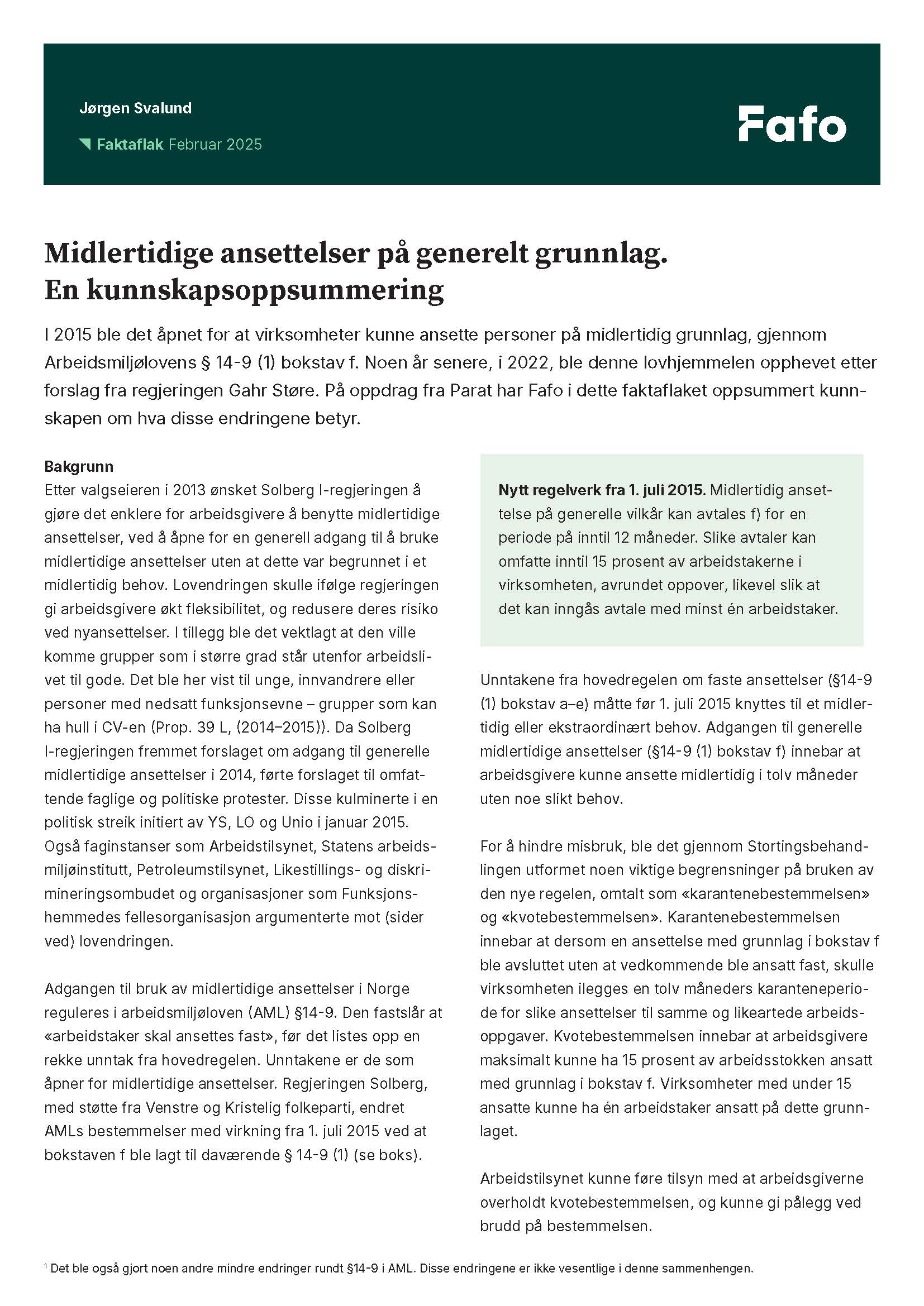 Midlertidige ansettelser på generelt grunnlag. En kunnskapsoppsummering